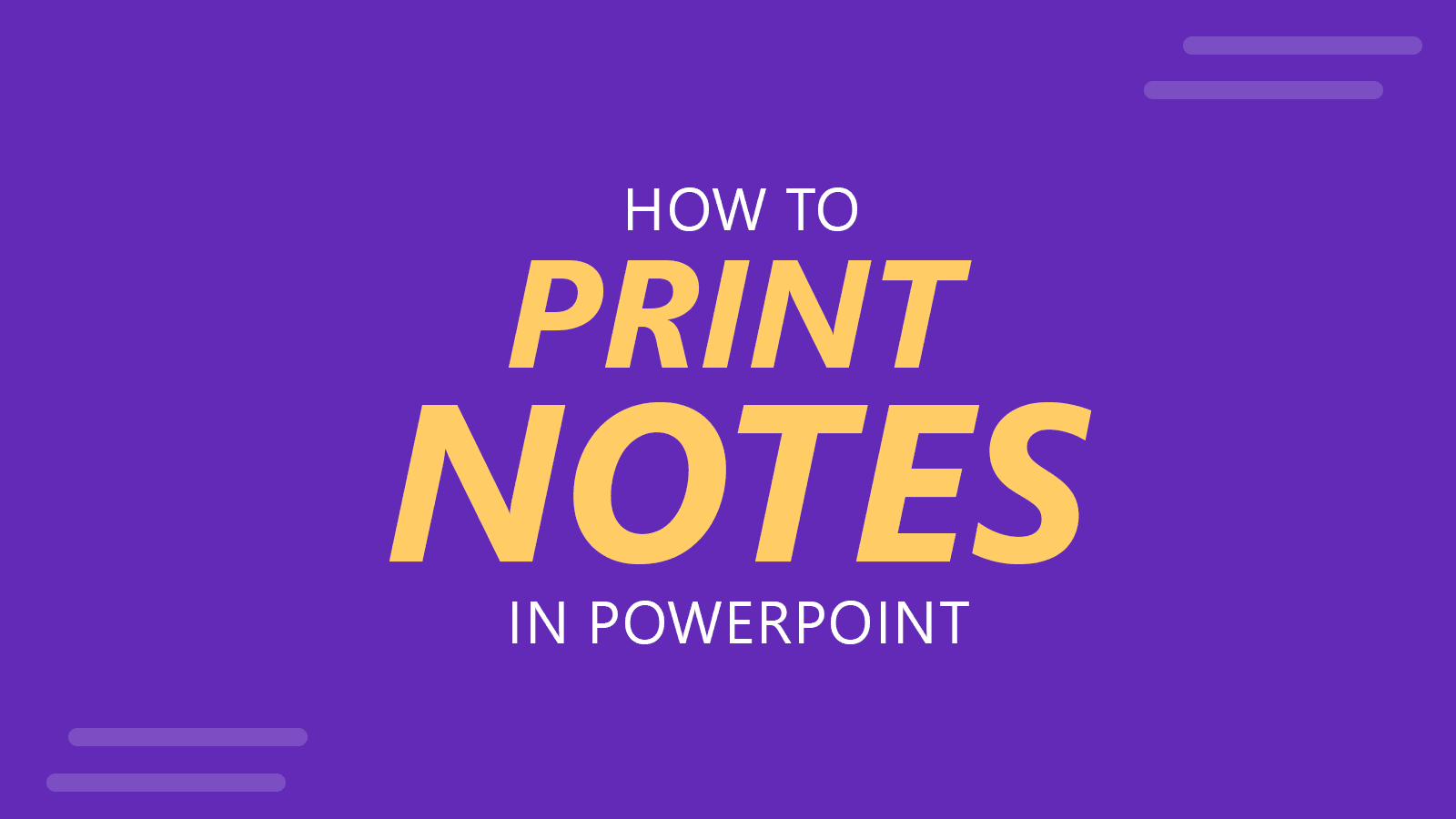 How To Print Notes In Powerpoint?